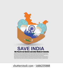 SAVE INDIA-We Pray for our Doctors and other Medical Fraternity