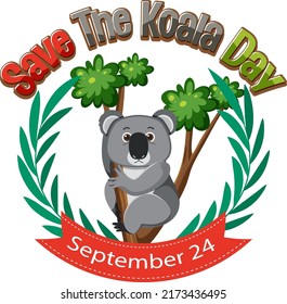 Save the koala day banner design illustration