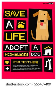 Save A Life - Adopt A Homeless Dog (Flat Style Vector Illustration Quote Poster Design) with Text Box Template
