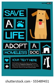 Save A Life - Adopt A Homeless Dog (Flat Style Vector Illustration Quote Poster Design) with Text Box Template
