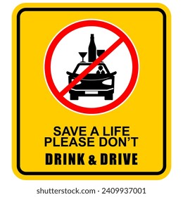 save a life please don't drink and drive, poster vector