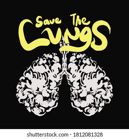 Save the lungs vector illustration t shirt design