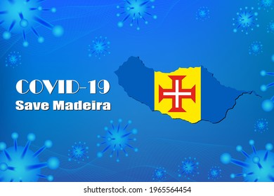 Save Madeira, stop the virus sign. Covid-19 virus coronavirus cells, close up, isolated on blue background, Poster Advertisement Flyers Vector Illustration.