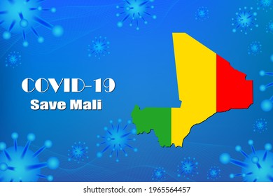 Save Mali, stop the virus sign. Covid-19 virus coronavirus cells, close up, isolated on blue background, Poster Advertisement Flyers Vector Illustration.