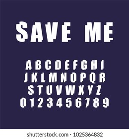 Save me font. Decorative alpabet for your design. Vector