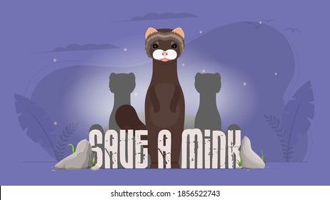 Save the mink banner. Animal conservation concept. Vector.