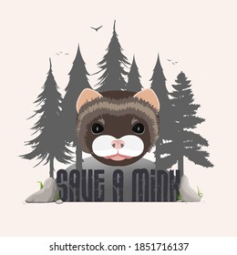 Save the mink banner. Mink face, forest silhouette. Animal conservation concept. Vector.