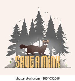 Save a mink banner. Mink, forest silhouette. Animal conservation concept. Vector.