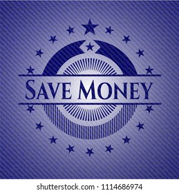 Save Money with denim texture