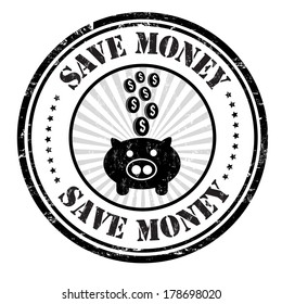 Save money grunge rubber stamp on white, vector illustration