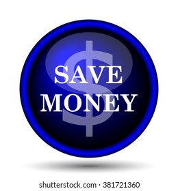 Save money icon. Internet button on white background. EPS10 vector