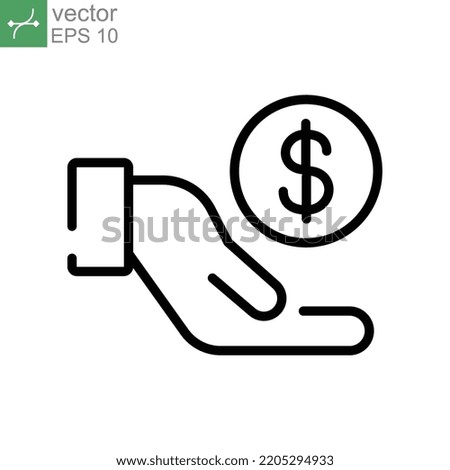 Save money icon, salary money, simple one hand holding dollar coin for donation, pay charity, payment investment. financial wealth Stroke line vector illustration design on white background EPS10