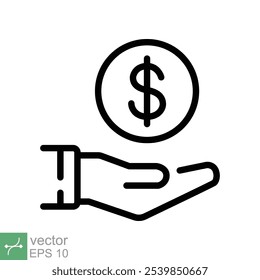 Ícone de economia. Estilo de contorno simples. Salário em dinheiro, investimento financeiro, mão segurando dólar, economia, moeda, conceito de negócios. Símbolo de ilustração de vetor de linha isolado no fundo branco. EPS 10.