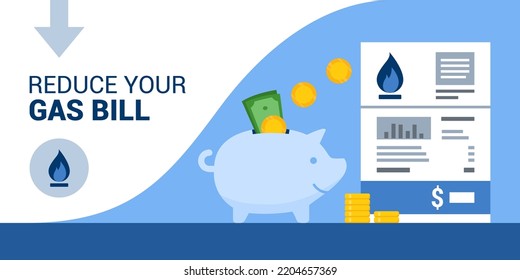 Save money on your gas bill, piggy bank and utility bill, banner with copy space