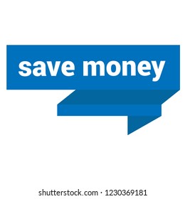 save money sign,label. save money speech bubble. save money tag sign,banner