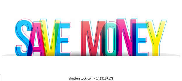 Save Money vector text letters isolated on a white background
