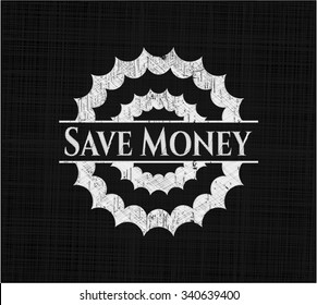 Save Money written with chalkboard texture