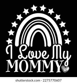 I Save My Mommy, Mother's day shirt print template,  typography design for mom mommy mama daughter grandma girl women aunt mom life child best mom adorable shirt