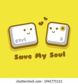 Save My Soul | Illustration vector graphic cartoon character of cute control s button in doodle kawaii style, falling in love.