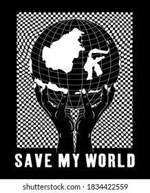 save my world design for print t shirt and more