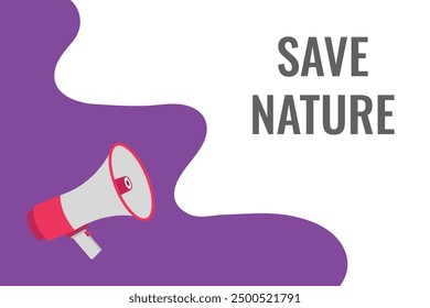 save nature button, banner, label, template for website. save nature text with colorful megaphone icon
