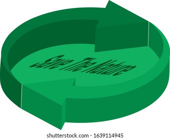 Save The Nature, Recycle Logo Vector Illustration. Recycle Symbol Isolated On White Background