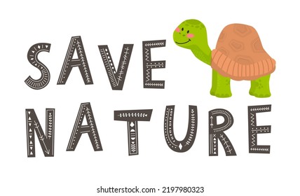 SAVE NATURE slogan with cute turtle coming out of paper illustration