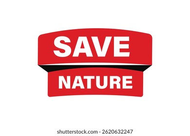 save nature, for websites, application Design, Element, learn, stay, template, top scorer, design, level, sign, speech, bubble  banner, modern, symbol, click. 
