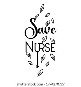 Save Nurse with leaf and flower