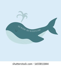 Save The Ocean. Blue whale swimming in clean ocean. Poster, banner or sticker design. Zero waste, recycle, nature, eco life concept. Eco slogan print text for design. Plastic pollution hand drawn 