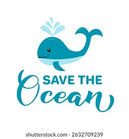 Save the ocean calligraphy hand lettering. Environment motivational quote. Ecology protection concept. Vector template for typography poster, banner, flyer, sticker, shirt design, etc
