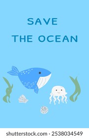 Save the ocean: cute marine life illustration promoting conservation awareness.