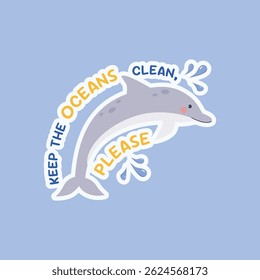 Salve o adesivo de golfinho no fundo isolado. Salve o planeta. Conceito do Dia Mundial do Oceano. Ilustração vetorial