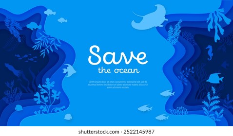 Save the ocean paper cut banner with underwater landscape silhouettes. 3d vector environmental conservation and World ocean day awareness with sea creatures like fish, seahorse, squid and stingray