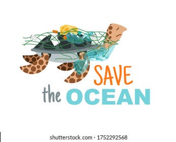 Save ocean poster. Eco vector illustration about global save underwater nature from pollution, hand draw turtle in net with plastic bottles, concept cleanliness isolated on white background