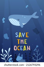 Save the ocean poster for kids education. Cartoon pollution seabed print with whale and lettering. Ecological banner.