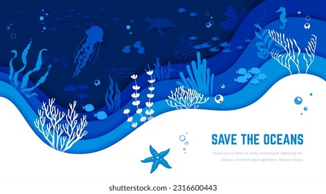 Save the ocean. Sea animals and seaweeds on paper cut underwater landscape. Vector awareness about the beauty and fragility of marine life, preserving ocean and its inhabitants for future generations