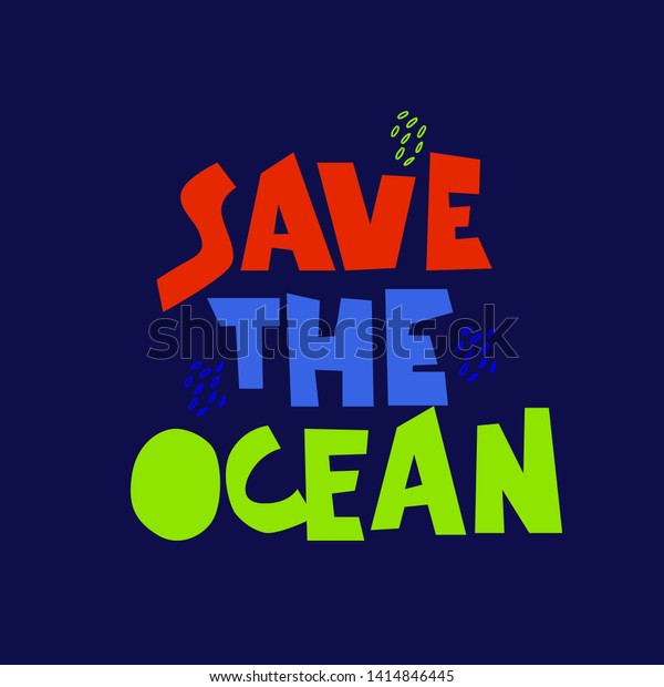 Save Ocean Slogan On Plastic Pollution Stock Vektorgrafik Lizenzfrei