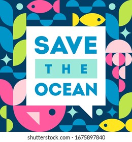 Save the ocean. Vector illustration of ecology, protection of the ocean and marine life, ecosystem care. Protest poster template. 