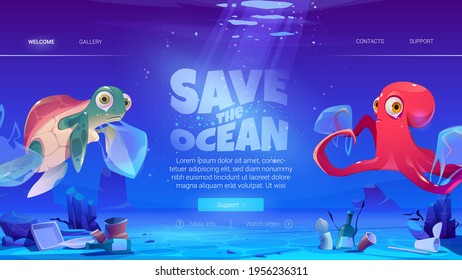 Save ocean website with turtle and octopus in plastic bags and garbage on sea floor. Vector landing page of ocean pollution with cartoon sad marine animals and pile of waste underwater