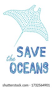 Save the oceans poster with mantas painted with dolphins, sea turtles, shells and seahorses