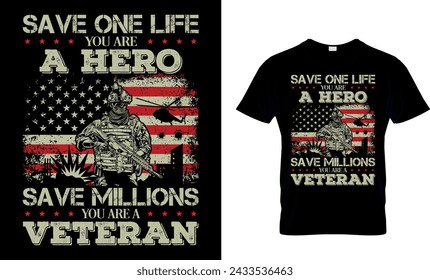 Save One Life Du bist ein Held Rettet...Veteran T-Shirt Design