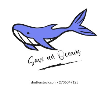 Guardar Nuestros océanos aislaron el concepto de letras modernas. Impresión de la ecología del Vector con el dibujo azul grande de la ballena. Animales de peces marinos de vida silvestre.