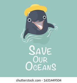 Save our Oceans. Vector Ecology card.