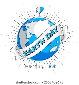 Save our planet earth, ecology eco environmental protection, climate changes, Earth Day April 22, planet with ribbon and typing vector emblem or illustration isolated over white background.