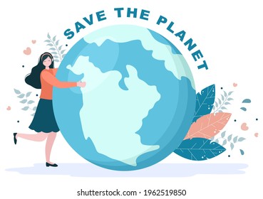 Save Our Planet Earth Illustration To Green Environment With Eco Friendly Concept and Protection From Natural Damage 