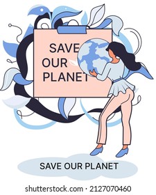 Save our planet ecological metaphor Earth day, love for native home. Sustainable gardening renewable energy. Caring for nature protecting environment stop air and water pollution, rational consumption