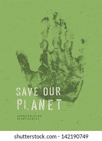 Save Our Planet Poster. With alphabet for headline text. Vector, EPS10