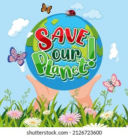 Save Our Planet Poster Design illustration