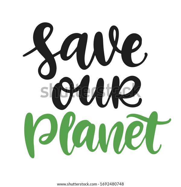 Save Our Planet Poster Earth Day Stock Vector (Royalty Free) 1692480748